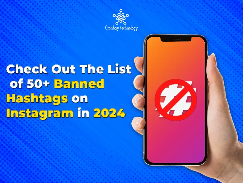 Check Out The List of 50+ Banned Hashtags on Instagram in 2024